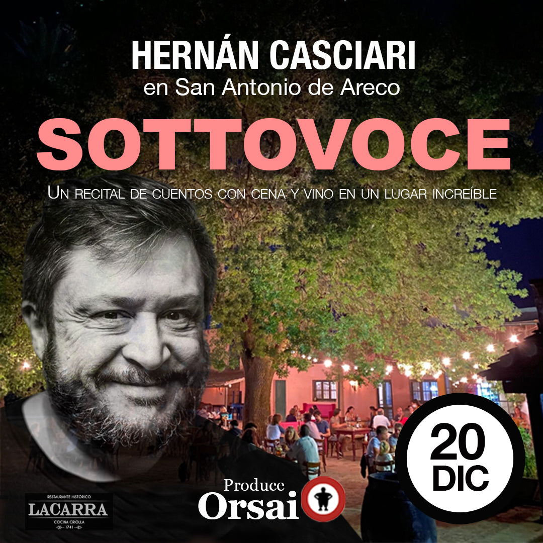 «SOTTOVOCE» — CASCIARI EN SAN ANT. DE ARECO (20 DICIEMBRE)