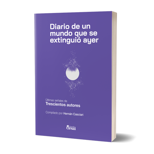 Diario de un mundo que se extinguió ayer